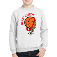 Hoop Chick Youth Sweatshirt | Artistshot