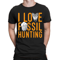 Limited Edition I Love Fossil Hunting, Paleontologists And Fossil Hunt T-shirt | Artistshot