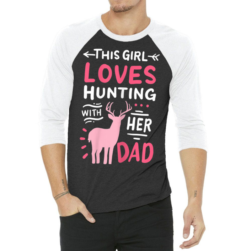 Hot Trend Hunting Girl With Her Dad Father's Day 3/4 Sleeve Shirt by Estrada Link | Artistshot