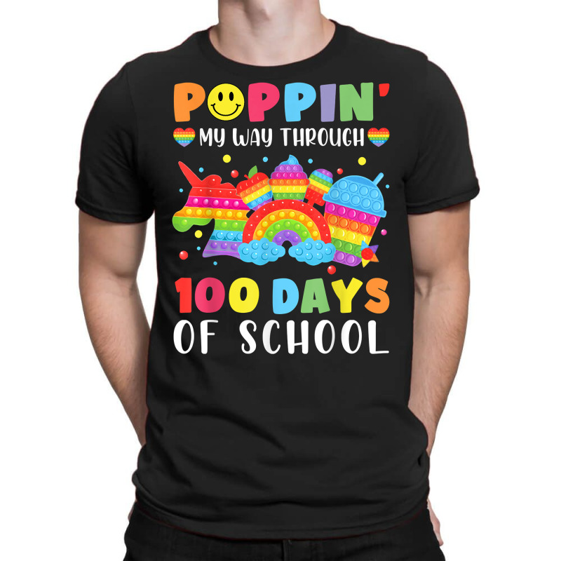 Happy 100 Days Of School Poppin My Way Through Teacher Kids T Shirt T-shirt | Artistshot