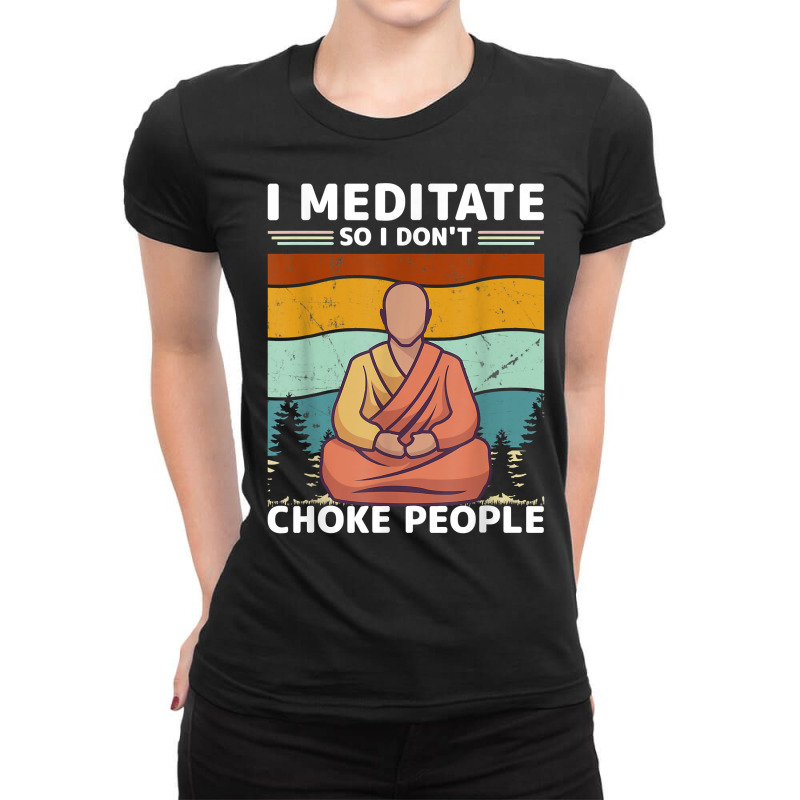 I Meditate Vintage Buddha Buddhism Zen Spiritual Meditation T Shirt Ladies Fitted T-Shirt by sheritl9tl | Artistshot