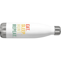 Hot Trend Mens Eat Sleep Hunt Repeat Hunter Vintage Hunting Stainless Steel Water Bottle | Artistshot