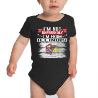 Illinois Flag I´m Not Unfriendly I´m From Illinois Backprint T Shirt Baby Bodysuit | Artistshot