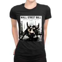 Trending Wall Street Bull Day Trading Stock Market Ladies Fitted T-shirt | Artistshot