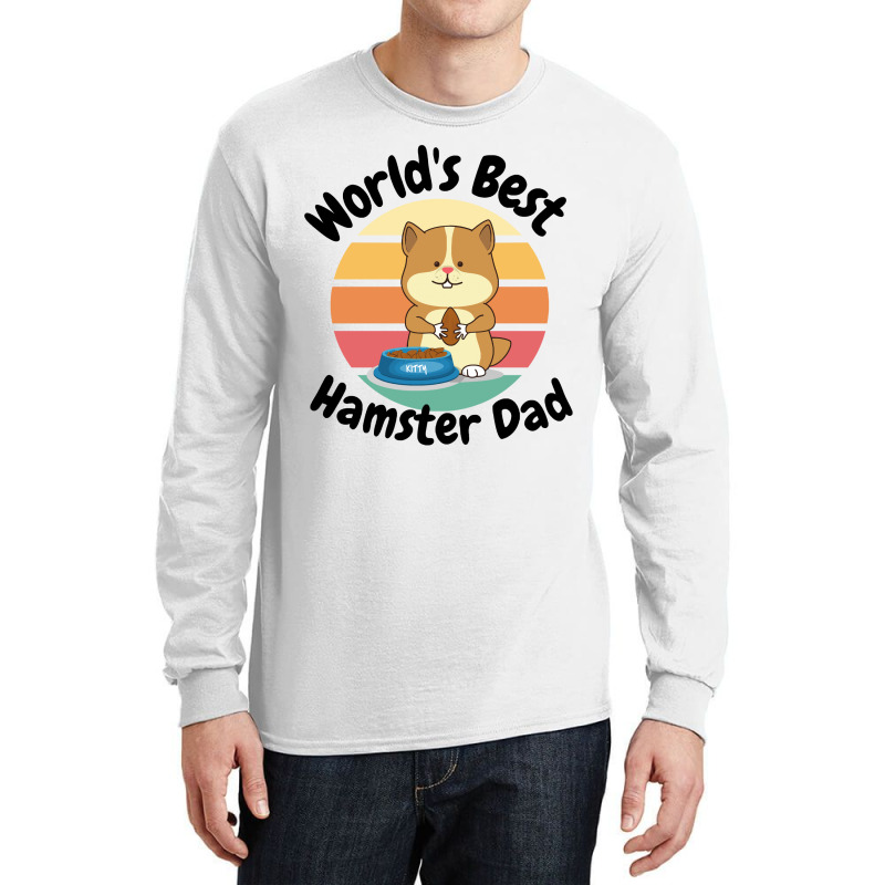 Worlds Best Hamster Dad Hamster Owner Long Sleeve Shirts | Artistshot