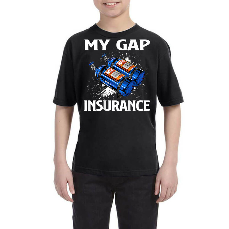 My Gap Insurance Shirt   Drag Racing T Shirt Youth Tee | Artistshot