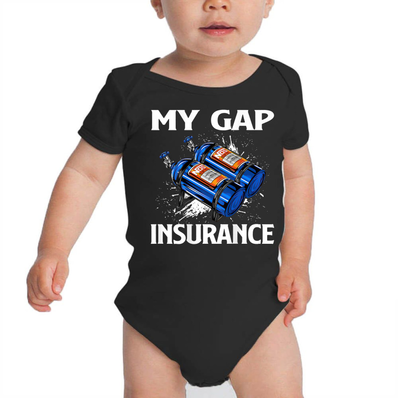 My Gap Insurance Shirt   Drag Racing T Shirt Baby Bodysuit | Artistshot