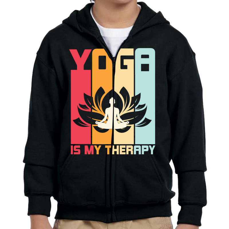 Trending Yoga Is My Therapy (2) Youth Zipper Hoodie by Jerhogen528 | Artistshot