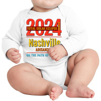 Nashville Arkansas Ar Total Solar Eclipse 2024  4  T Shirt Long Sleeve Baby Bodysuit | Artistshot