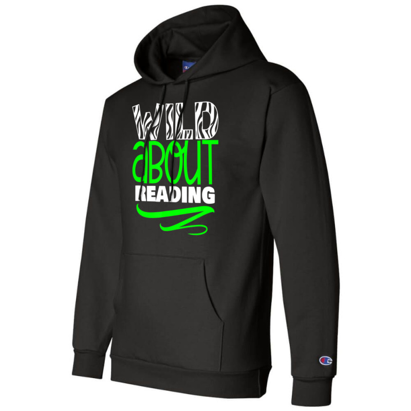 Trending Wild About Reading Back To School Fun Champion Hoodie by yumgaugeteuda | Artistshot