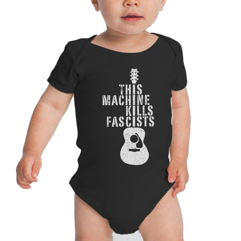 This Machine Kills Fascists Baby Bodysuit by BUTTERFLY99 | Artistshot