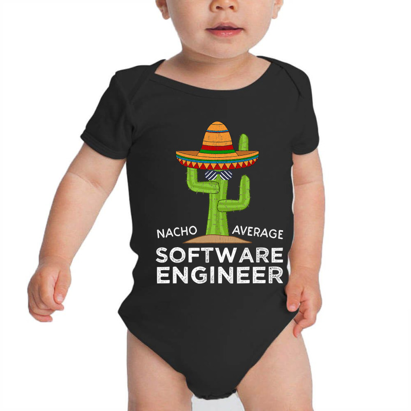 Fun Software Engineering Gift  Funny Meme Software Engineer Baby Bodysuit by JamesArtists | Artistshot