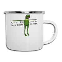 Kermit Cut My Life Into Pieces Camper Cup | Artistshot