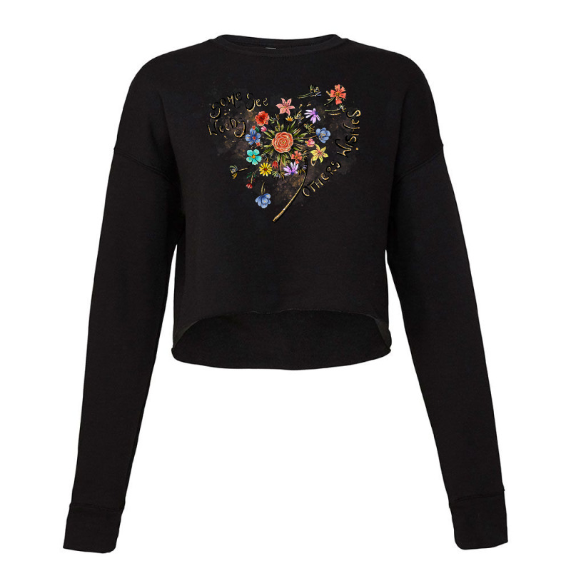 Some See A Weed Others Wishes Dandelion Flowers Hearts Love T Shirt Cropped Sweater by hyong5i4 | Artistshot