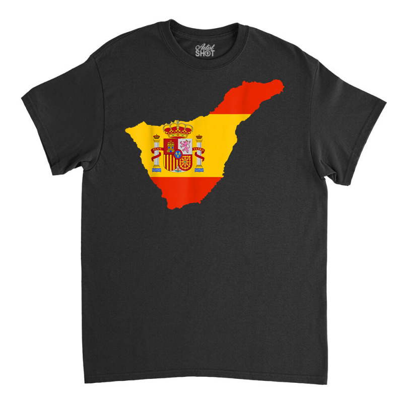 Spain Flag In Tenerife Outline   Tenerife T Shirt Classic T-shirt by veroniquetour3tz | Artistshot