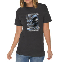 I Was Born In January My Scars Tell A Story They Are A Reminder Of Tim Vintage T-shirt | Artistshot