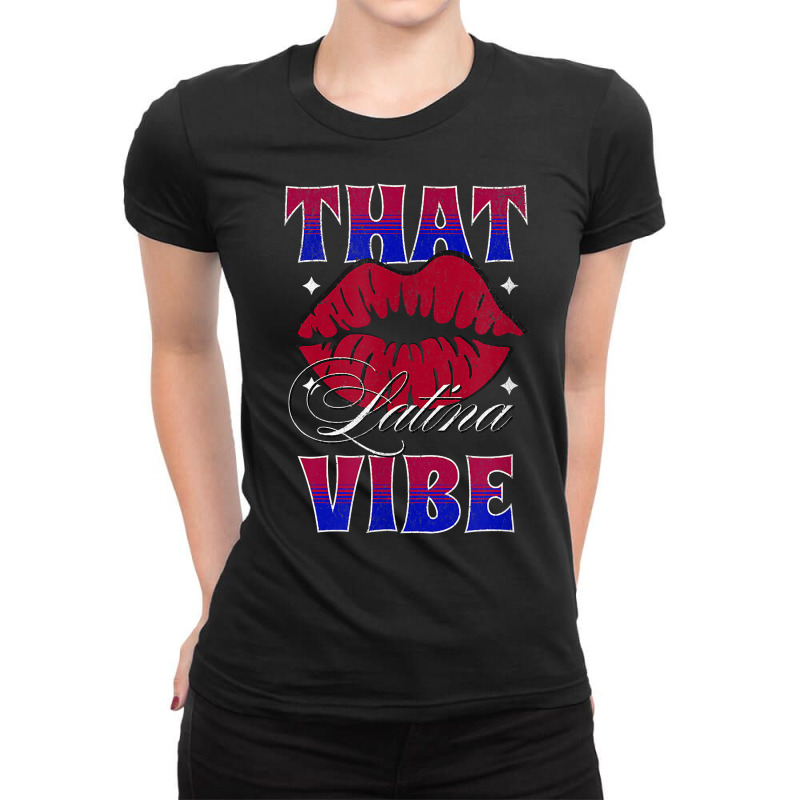 That Latina Vibe   Cute Latina Girl T Shirt Ladies Fitted T-Shirt by calvinittgos | Artistshot