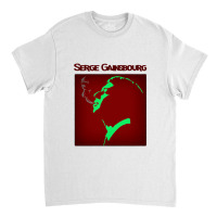 Serge Gainsbourg 4 Classic T-shirt | Artistshot