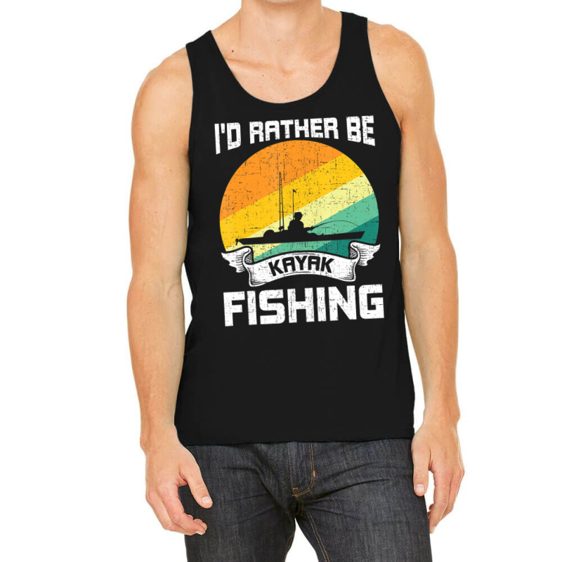 Trending I'd Rather Be Kayak Fishing Fly Fishing Tank Top | Artistshot