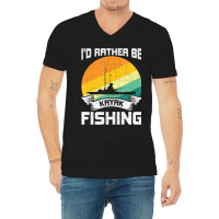 Trending I'd Rather Be Kayak Fishing Fly Fishing V-neck Tee | Artistshot