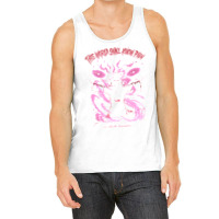 Now This World Shall Know Pain! Shirt Tank Top | Artistshot