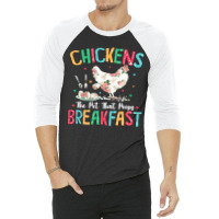 Chicken Chick The Pet That Poops Breakfast Floral Chicken Lover 166 Ro 3/4 Sleeve Shirt | Artistshot