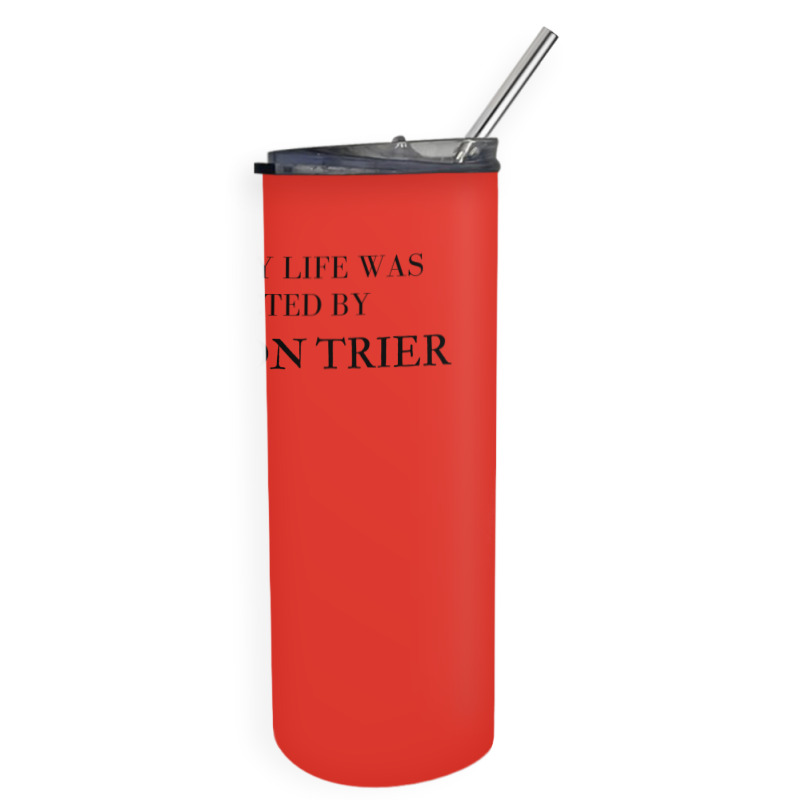 I Wish My Life Was Directed By Lars Von Trier  Classic Music Music Skinny Tumbler | Artistshot