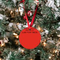 I Wish My Life Was Directed By Lars Von Trier  Classic Music Music Ornament | Artistshot