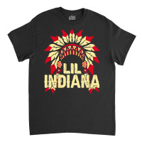 Native American Pride T  Shirt Native American Lil' Indiana T  Shirt Classic T-shirt | Artistshot