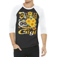 Blessed To Be Called Gigi 3/4 Sleeve Shirt | Artistshot