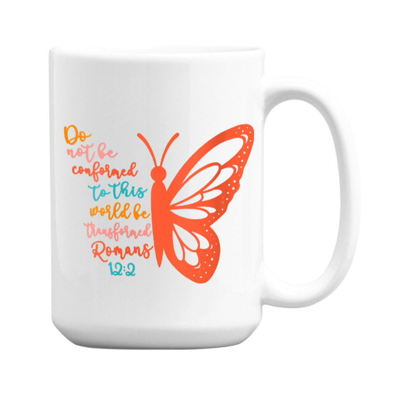 Womens Do Not Be Conformed To This World Be Transformed Romans 122 V-n 15 Oz Coffee Mug | Artistshot