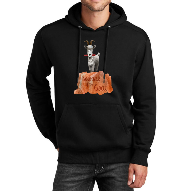 Big Thunder Mountain Railroad Train  Beware Of The Goat   Dynamite Is  Unisex Hoodie | Artistshot