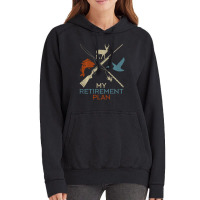 Limited Edition My Retirement Plan Hunting Fishing Hunter Grandfather Vintage Hoodie | Artistshot