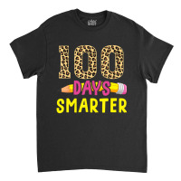 Hot Trend 100 Days Smarter Classic T-shirt | Artistshot