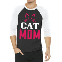 Funny Cat Mom 01 01 3/4 Sleeve Shirt | Artistshot