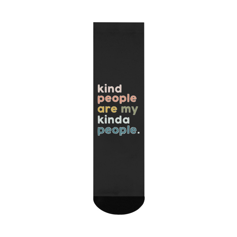 Kind People Are My Kinda People   1 Crew Socks | Artistshot