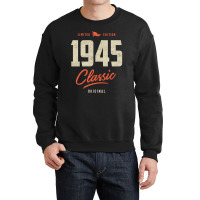 1945 Classic Birthday Gift Crewneck Sweatshirt | Artistshot