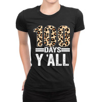 Limited Edition 100 Days Y'all Leopard Teacher Student 100th Day Of Sc Ladies Fitted T-shirt | Artistshot