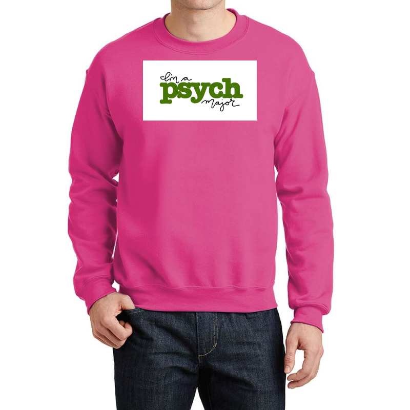 Ix27m A Psych Major Poster Stars Crewneck Sweatshirt | Artistshot