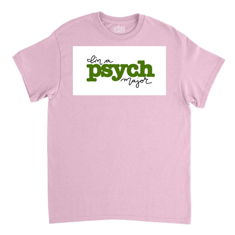 Ix27m A Psych Major Poster Stars Classic T-shirt | Artistshot