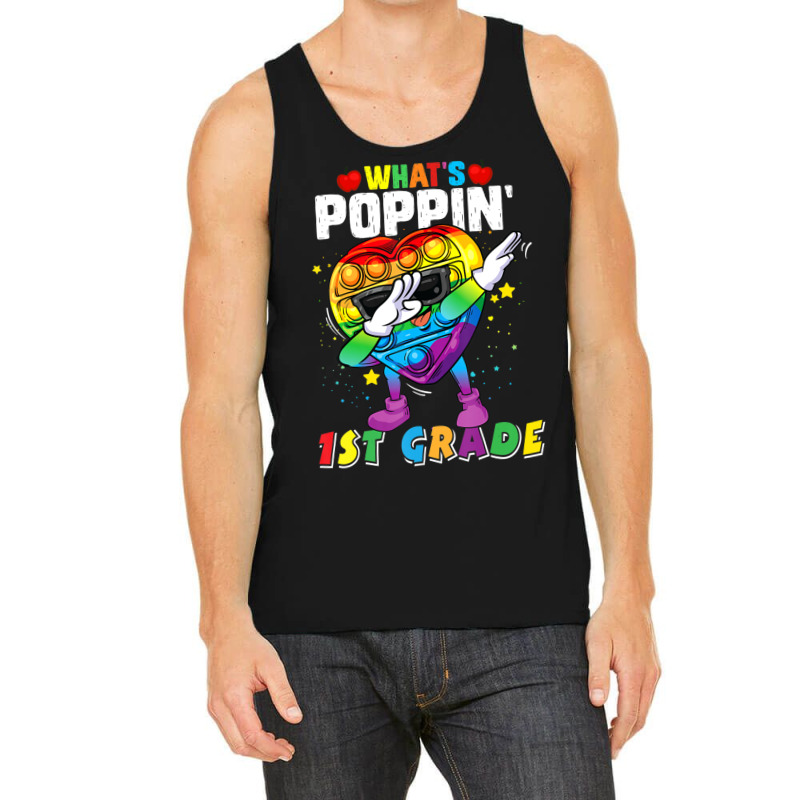 Limited Edition Fidget Toy What's Poppin 1st Grade 100th Day Of School Tank Top | Artistshot