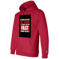 Nothing Goes Over My Head My Reflexes Are Too Fast I Would Catch It Fu Champion Hoodie | Artistshot