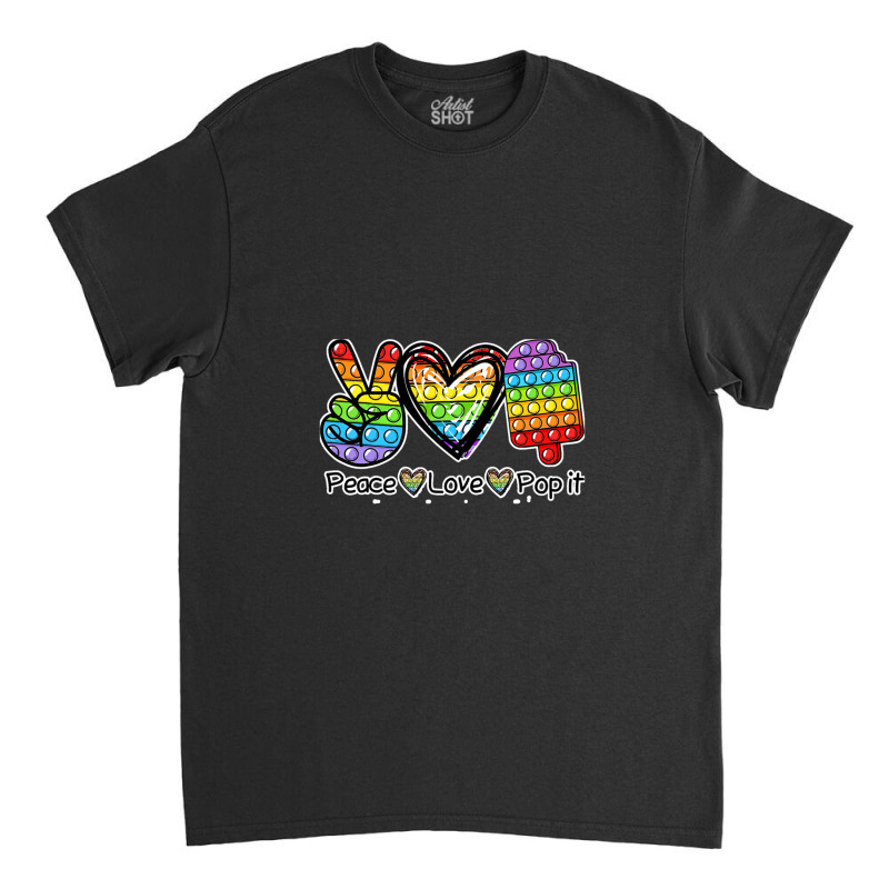 Peace Love Pop It Poppin Ice Cream Classic T-shirt | Artistshot