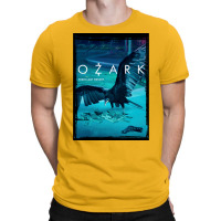 Ozark Poster Funny T-shirt | Artistshot