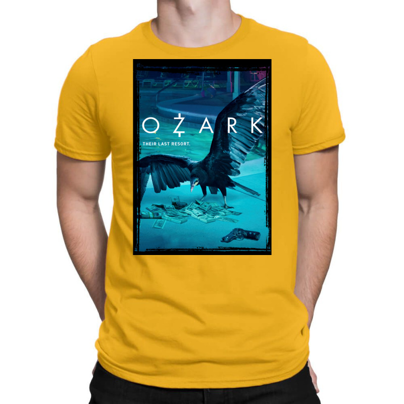 Ozark Poster Funny T-Shirt by ajidkannurp | Artistshot