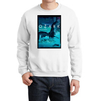 Ozark Poster Funny Crewneck Sweatshirt | Artistshot