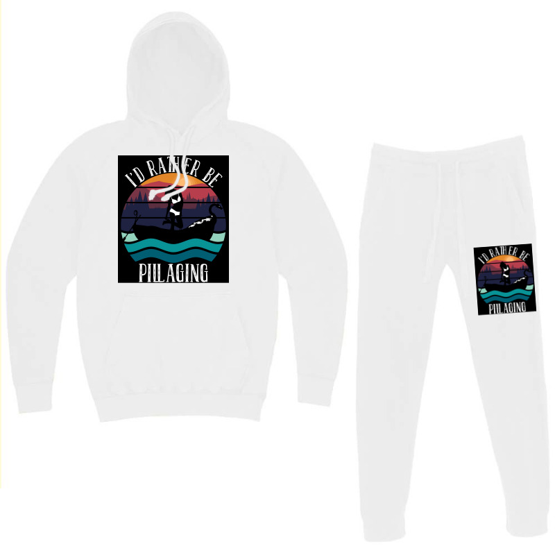 Ix27d Rather Be Pillaging Sexy  Trending Hoodie & Jogger Set | Artistshot