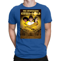 The Mysterious Cities Of Gold   Retro Kids Tv Cartoon Show T-shirt | Artistshot