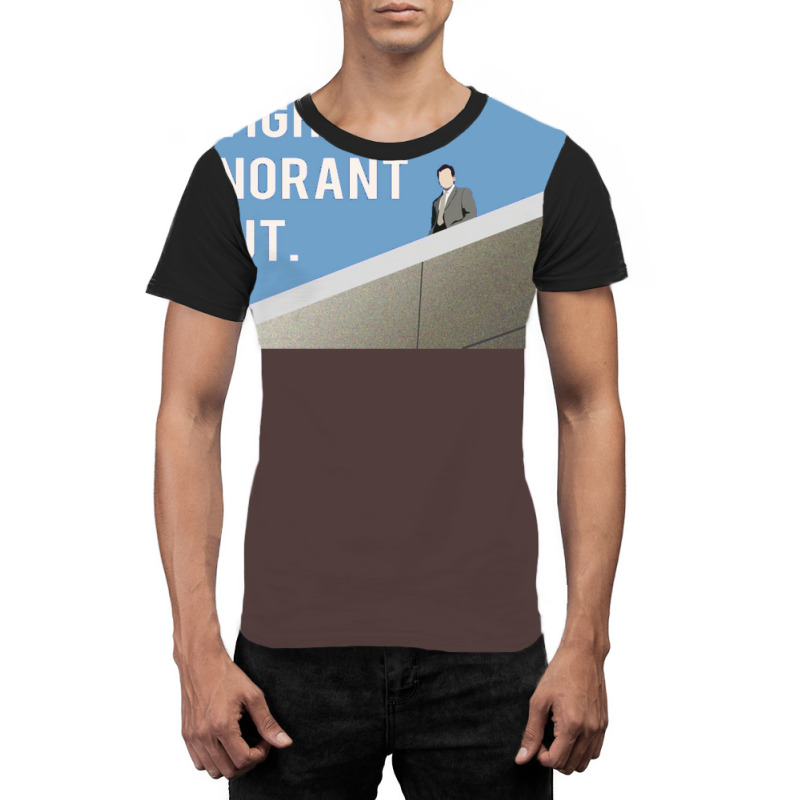 Dwight You Ignorant Poster Cool Graphic T-shirt by ferrarperishc | Artistshot