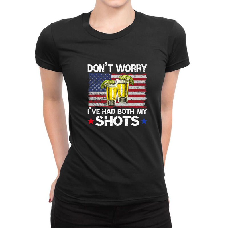 Don't Worry I've Had Both My Shots Funny Us Flag Ladies Fitted T-Shirt by asheeelaydif | Artistshot